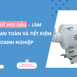 Máy hút hơi dầu MXC